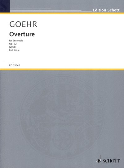 A. Goehr: Overture op. 82  (Part.)