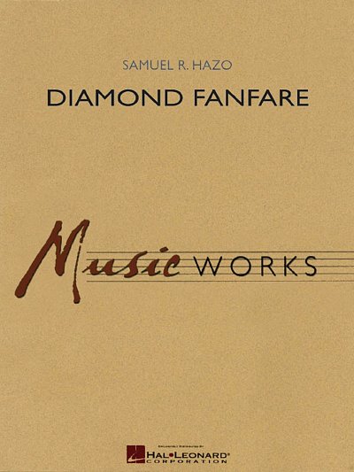S. R. Hazo: Diamond Fanfare, Blaso (Part.)