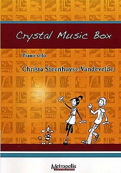 Steenhuyse Vandevelde Christa: Crystal Music Box