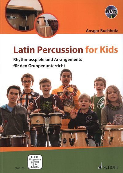A. Buchholz: Latin Percussion for Kids, Perc (+DVD)
