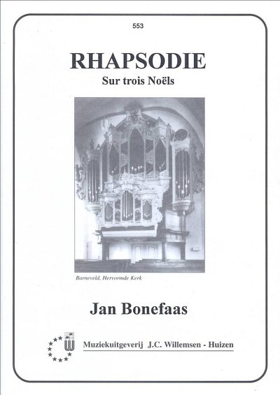Rhapsodie, Org