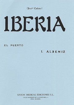 I. Albéniz: El Puerto From Iberia, Klav