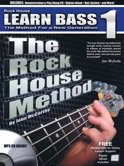 J. McCarthy: The Rock House Method: Learn Bass, E-Bass (+CD)