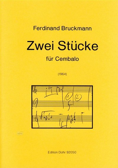 F. Bruckmann: Zwei Stücke, Cemb (Part.)