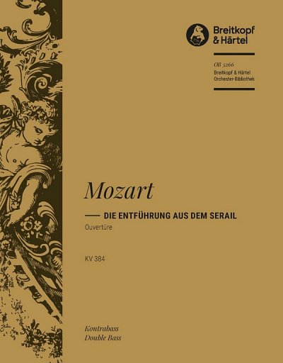 W.A. Mozart: Die Entführung aus dem Serail KV 38, Sinfo (KB)