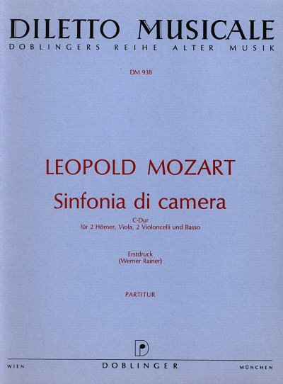 L. Mozart: Sinfonia di camera C-Dur, 2HrnVa2VcBc (Part.)