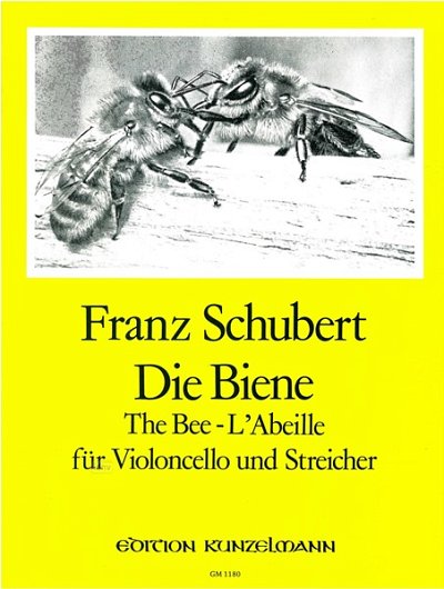F. Schubert: Die Biene, VcStr (Pa+St)