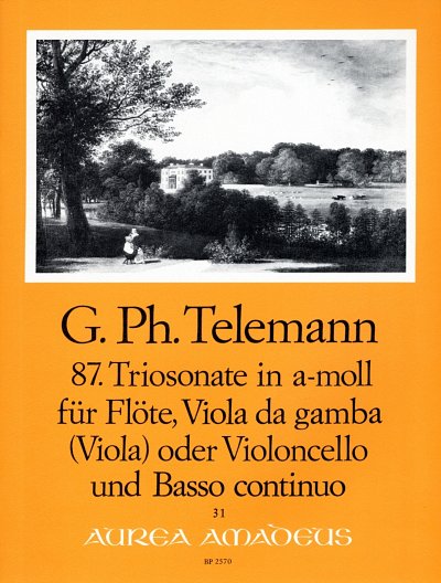G.P. Telemann: Triosonate 87 A-Moll Twv 42:A7 Aurea 31