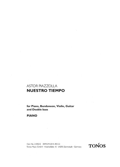 A. Piazzolla: Nuestro tiempo, Bandquint (Stimmen)