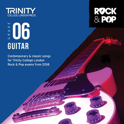 Trinity Rock and Pop 2018-20 Guitar Grade 6 CD