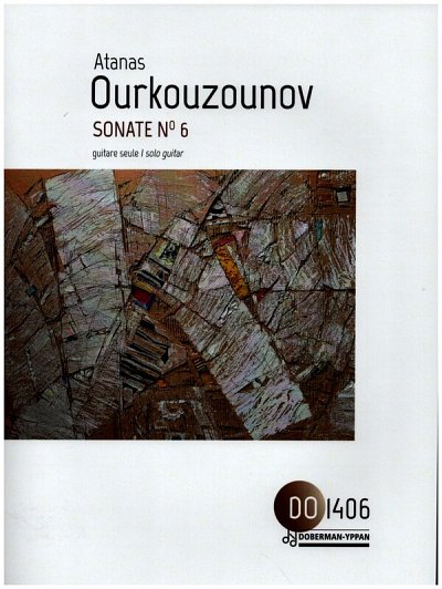 A. Ourkouzounov: Sonate No 6
