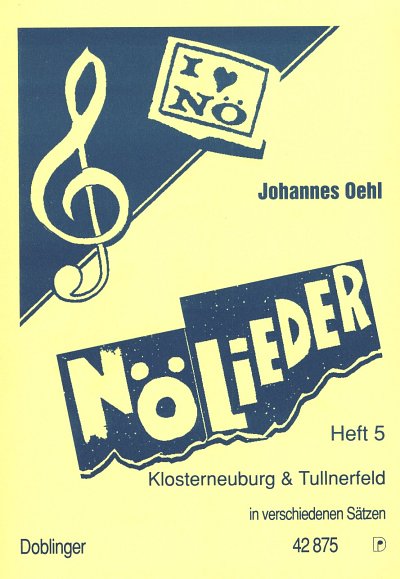 Oehl Johannes: Niederoesterreich Lieder 5 Diletto Musicale