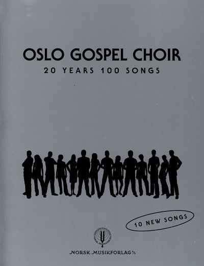 T.W. Aas: Oslo Gospel Choir - 20 Years 100 Songs, GCh (Chb)