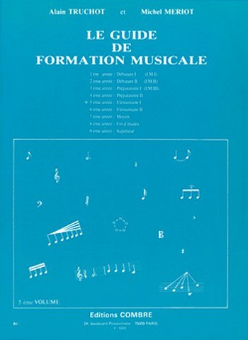 M. Meriot: Le guide de formation musicale 5, Ges/Mel
