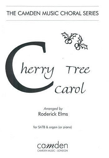 Cherry Tree Carol, Ch (Chpa)