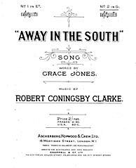 Robert Coningsby Clarke, Grace Jones: Away In The South
