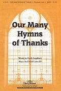 D. Lantz III: Our Many Hymns of Thanks, GchKlav (Chpa)