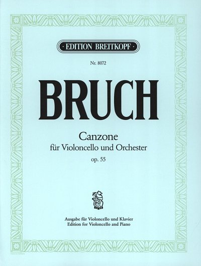 M. Bruch: Canzone op. 55