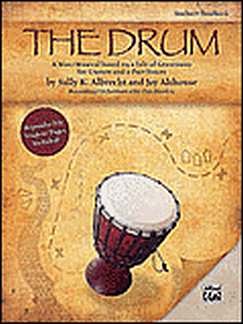 S.K. Albrecht i inni: The Drum - A Mini Musical Based On A Tale Of Generosity