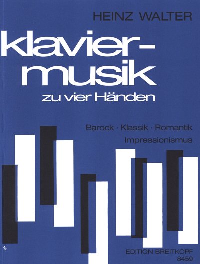 W. Heinz: Klaviermusik zu vier Händen , Klav4m (Sppa)