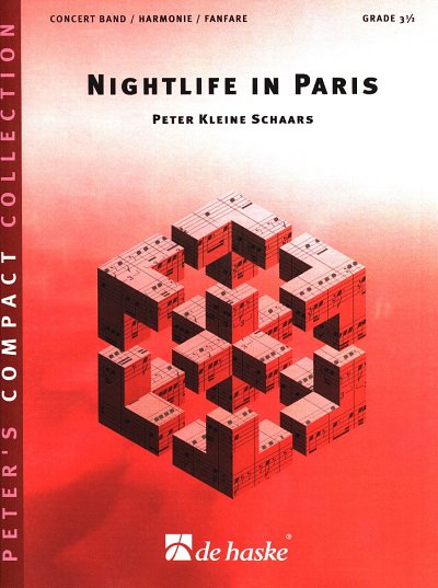 P. Kleine Schaars: Nightlife in Paris, Blaso (Pa+St)
