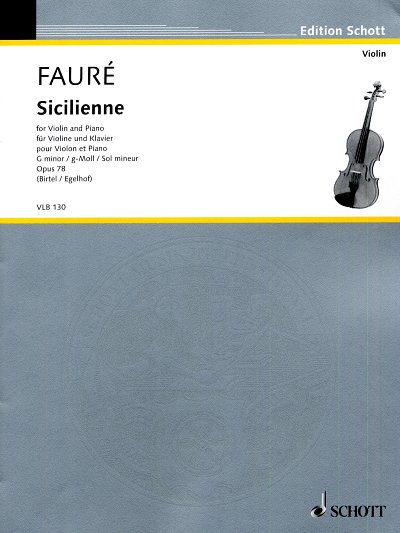 G. Fauré: Sicilienne g-Moll op. 78 , VlKlav