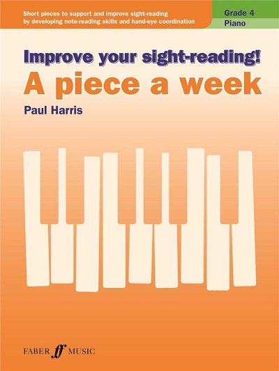 P. Harris: Improve Your Sight-Reading! A Piece A Week , Klav