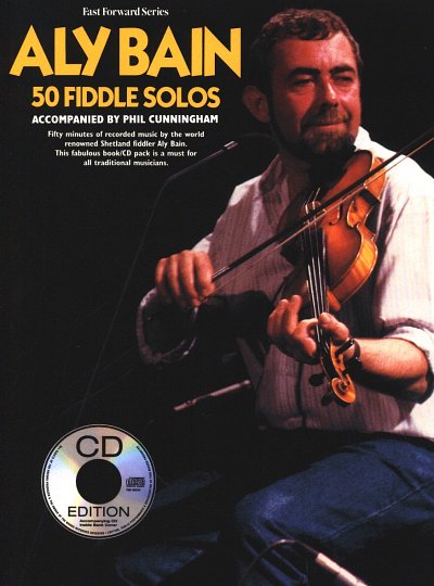 A. Bain: Aly Bain - 50 Fiddle Solos , Viol (+CD)