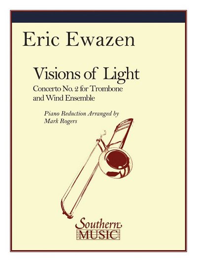 E. Ewazen: Visions of Light
