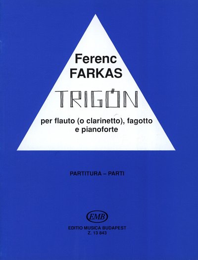 F. Farkas: Trigón, Fl/KlFgKla (KlavpaSt)
