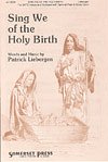 P.M. Liebergen: Sing We of the Holy Birth