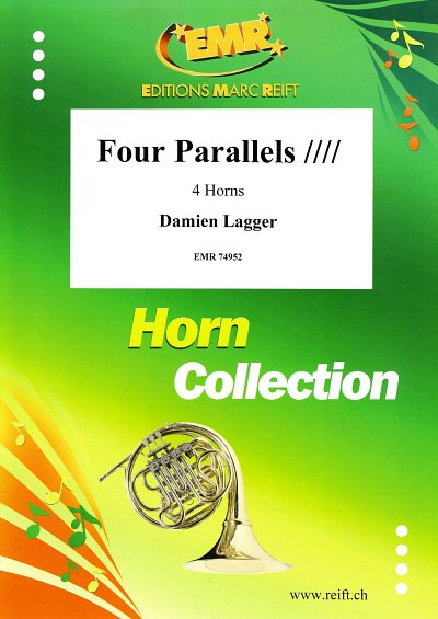 DL: D. Lagger: Four Parallels, 4Hrn