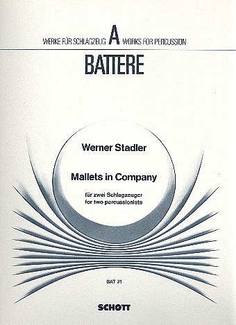 W. Stadler: Mallets in Company  (Sppa)
