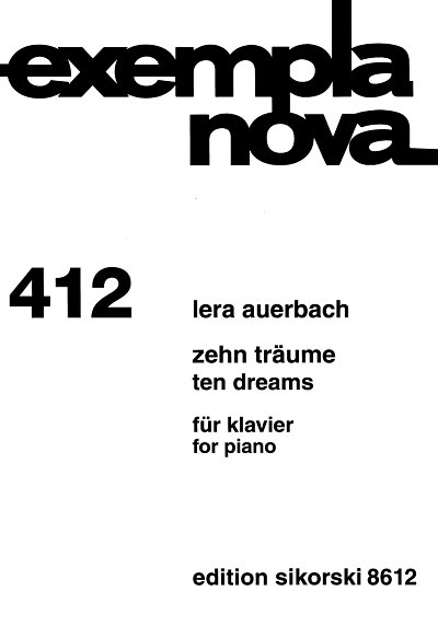 L. Auerbach: 10 Dreams Op 45 (1999) Exempla Nova 412