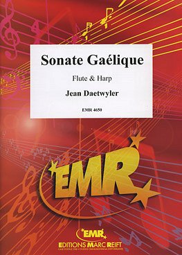 J. Daetwyler: Sonate gaélique