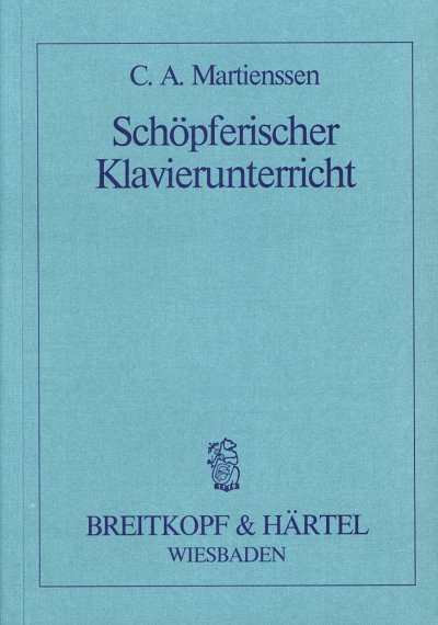 M.C. Adolf: Schöpferischer Klavierunterricht (Bu)