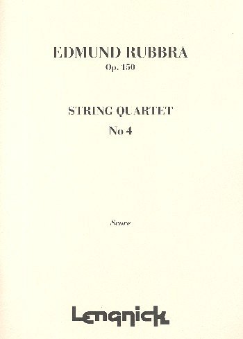 E. Rubbra: String Quartet Nr 4 Opus 150, 2VlVaVc (Part.)