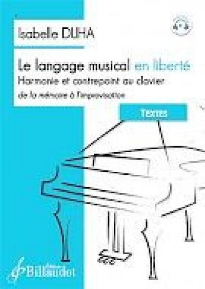 I. Duha: Le langage musical en liberté - Texte, Klav/Cemb