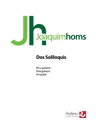 Dos Soliloquis for Guitar Solo, Git