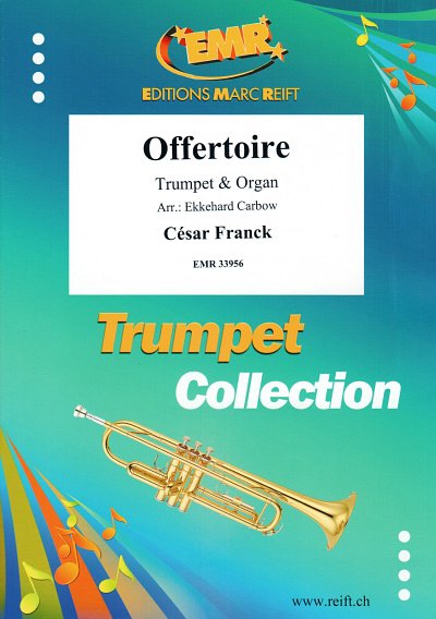 C. Franck: Offertoire, TrpOrg