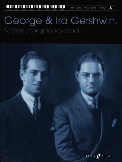 G. Gershwin et al.: Easy Keyboard Library: George & Ira Gershwin