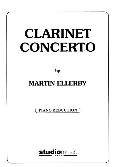 M. Ellerby: Clarinet Concerto, KlarKlv