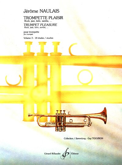 J. Naulais: Trompette Plaisir Volume 3, Trp