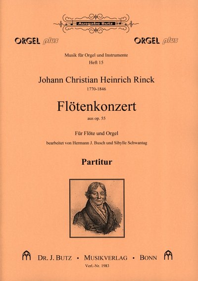 J.C.H. Rinck: Flötenkonzert aus op. 55, FlOrg (OrpaSt)
