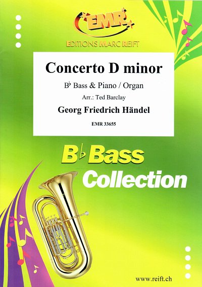 G.F. Händel: Concerto D Minor, TbBKlv/Org