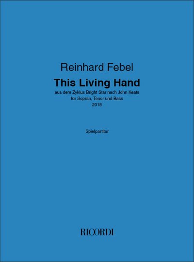 R. Febel: This Living Hand