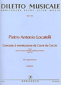 P.A. Locatelli: Concerto F-Dur A Immitazione De Corni Da Cac
