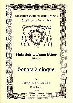 H.I.F. Biber: Sonate A Cinque