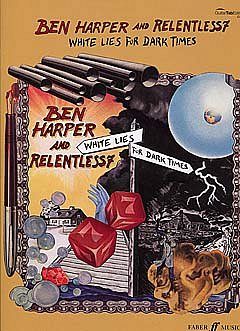 Ben Harper And Relentless 7.: White Lies For Dark Times