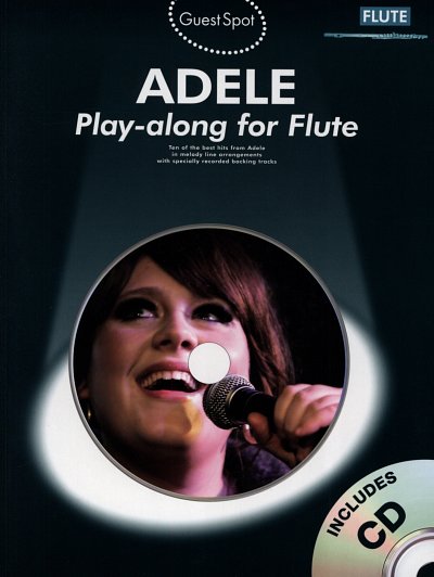 Adele: Guest Spot: Adele - Flute, Fl (+CD)